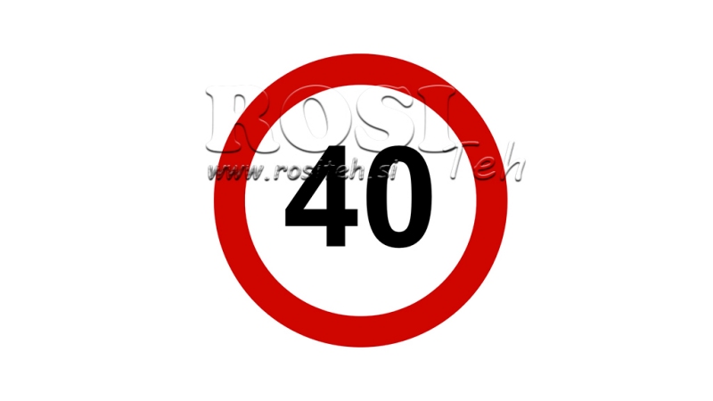 HASTIGHETSGRÄNS KLISTERMÄRKE 40KM/H